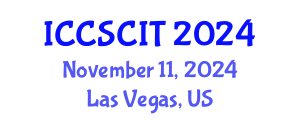 International Conference on Computer Science, Cybersecurity and Information Technology (ICCSCIT) November 11, 2024 - Las Vegas, United States