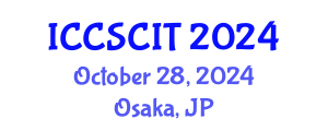 International Conference on Computer Science, Cybersecurity and Information Technology (ICCSCIT) October 28, 2024 - Osaka, Japan