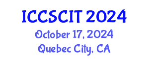 International Conference on Computer Science, Cybersecurity and Information Technology (ICCSCIT) October 17, 2024 - Quebec City, Canada