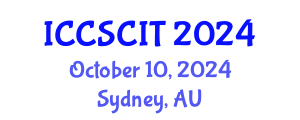 International Conference on Computer Science, Cybersecurity and Information Technology (ICCSCIT) October 10, 2024 - Sydney, Australia