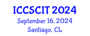 International Conference on Computer Science, Cybersecurity and Information Technology (ICCSCIT) September 16, 2024 - Santiago, Chile