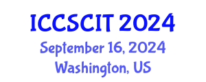 International Conference on Computer Science, Cybersecurity and Information Technology (ICCSCIT) September 16, 2024 - Washington, United States