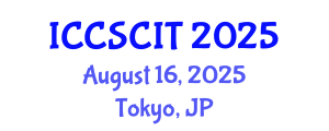 International Conference on Computer Science, Cybersecurity and Information Technology (ICCSCIT) August 16, 2025 - Tokyo, Japan
