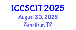 International Conference on Computer Science, Cybersecurity and Information Technology (ICCSCIT) August 30, 2025 - Zanzibar, Tanzania