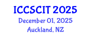 International Conference on Computer Science, Cybersecurity and Information Technology (ICCSCIT) December 01, 2025 - Auckland, New Zealand