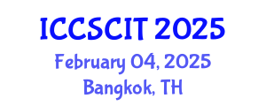 International Conference on Computer Science, Cybersecurity and Information Technology (ICCSCIT) February 04, 2025 - Bangkok, Thailand