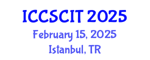 International Conference on Computer Science, Cybersecurity and Information Technology (ICCSCIT) February 15, 2025 - Istanbul, Turkey