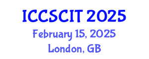International Conference on Computer Science, Cybersecurity and Information Technology (ICCSCIT) February 15, 2025 - London, United Kingdom