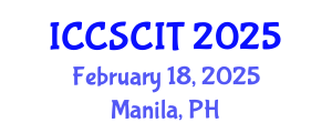 International Conference on Computer Science, Cybersecurity and Information Technology (ICCSCIT) February 18, 2025 - Manila, Philippines