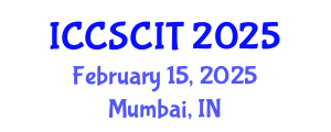 International Conference on Computer Science, Cybersecurity and Information Technology (ICCSCIT) February 15, 2025 - Mumbai, India