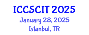 International Conference on Computer Science, Cybersecurity and Information Technology (ICCSCIT) January 28, 2025 - Istanbul, Turkey