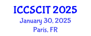 International Conference on Computer Science, Cybersecurity and Information Technology (ICCSCIT) January 30, 2025 - Paris, France