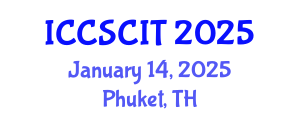 International Conference on Computer Science, Cybersecurity and Information Technology (ICCSCIT) January 14, 2025 - Phuket, Thailand