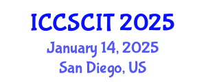 International Conference on Computer Science, Cybersecurity and Information Technology (ICCSCIT) January 14, 2025 - San Diego, United States