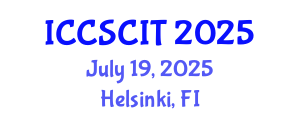 International Conference on Computer Science, Cybersecurity and Information Technology (ICCSCIT) July 19, 2025 - Helsinki, Finland
