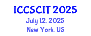 International Conference on Computer Science, Cybersecurity and Information Technology (ICCSCIT) July 12, 2025 - New York, United States