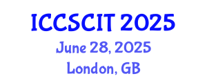 International Conference on Computer Science, Cybersecurity and Information Technology (ICCSCIT) June 28, 2025 - London, United Kingdom