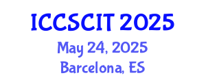 International Conference on Computer Science, Cybersecurity and Information Technology (ICCSCIT) May 24, 2025 - Barcelona, Spain