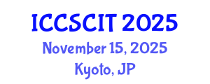 International Conference on Computer Science, Cybersecurity and Information Technology (ICCSCIT) November 15, 2025 - Kyoto, Japan