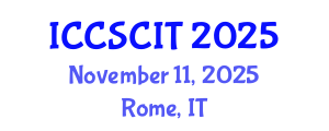 International Conference on Computer Science, Cybersecurity and Information Technology (ICCSCIT) November 11, 2025 - Rome, Italy