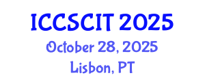International Conference on Computer Science, Cybersecurity and Information Technology (ICCSCIT) October 28, 2025 - Lisbon, Portugal