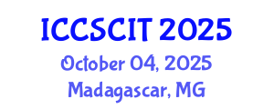 International Conference on Computer Science, Cybersecurity and Information Technology (ICCSCIT) October 04, 2025 - Madagascar, Madagascar