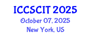 International Conference on Computer Science, Cybersecurity and Information Technology (ICCSCIT) October 07, 2025 - New York, United States