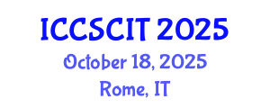 International Conference on Computer Science, Cybersecurity and Information Technology (ICCSCIT) October 18, 2025 - Rome, Italy