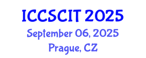 International Conference on Computer Science, Cybersecurity and Information Technology (ICCSCIT) September 06, 2025 - Prague, Czechia