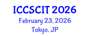 International Conference on Computer Science, Cybersecurity and Information Technology (ICCSCIT) February 23, 2026 - Tokyo, Japan International Conference on Computer Science, Cybersecurity and Information Technology (ICCSCIT) February 23, 2026 - Tokyo, Japan