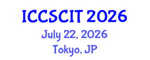 International Conference on Computer Science, Cybersecurity and Information Technology (ICCSCIT) July 22, 2026 - Tokyo, Japan International Conference on Computer Science, Cybersecurity and Information Technology (ICCSCIT) July 22, 2026 - Tokyo, Japan