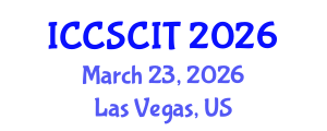 International Conference on Computer Science, Cybersecurity and Information Technology (ICCSCIT) March 23, 2026 - Las Vegas, United States International Conference on Computer Science, Cybersecurity and Information Technology (ICCSCIT) March 23, 2026 - Las Vegas, United States