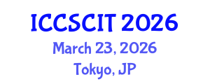 International Conference on Computer Science, Cybersecurity and Information Technology (ICCSCIT) March 23, 2026 - Tokyo, Japan International Conference on Computer Science, Cybersecurity and Information Technology (ICCSCIT) March 23, 2026 - Tokyo, Japan