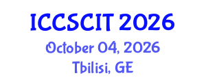 International Conference on Computer Science, Cybersecurity and Information Technology (ICCSCIT) October 04, 2026 - Tbilisi, Georgia