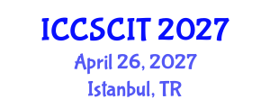International Conference on Computer Science, Cybersecurity and Information Technology (ICCSCIT) April 26, 2027 - Istanbul, Turkey International Conference on Computer Science, Cybersecurity and Information Technology (ICCSCIT) April 26, 2027 - Istanbul, Turkey