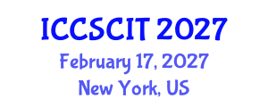International Conference on Computer Science, Cybersecurity and Information Technology (ICCSCIT) February 17, 2027 - New York, United States International Conference on Computer Science, Cybersecurity and Information Technology (ICCSCIT) February 17, 2027 - New York, United States