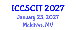 International Conference on Computer Science, Cybersecurity and Information Technology (ICCSCIT) January 23, 2027 - Maldives, Maldives International Conference on Computer Science, Cybersecurity and Information Technology (ICCSCIT) January 23, 2027 - Maldives, Maldives