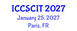 International Conference on Computer Science, Cybersecurity and Information Technology (ICCSCIT) January 25, 2027 - Paris, France International Conference on Computer Science, Cybersecurity and Information Technology (ICCSCIT) January 25, 2027 - Paris, France
