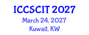 International Conference on Computer Science, Cybersecurity and Information Technology (ICCSCIT) March 24, 2027 - Kuwait, Kuwait International Conference on Computer Science, Cybersecurity and Information Technology (ICCSCIT) March 24, 2027 - Kuwait, Kuwait