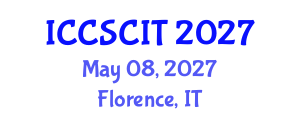 International Conference on Computer Science, Cybersecurity and Information Technology (ICCSCIT) May 08, 2027 - Florence, Italy