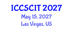 International Conference on Computer Science, Cybersecurity and Information Technology (ICCSCIT) May 15, 2027 - Las Vegas, United States International Conference on Computer Science, Cybersecurity and Information Technology (ICCSCIT) May 15, 2027 - Las Vegas, United States