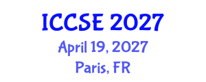 International Conference on Computer Science Education (ICCSE) April 19, 2027 - Paris, France International Conference on Computer Science Education (ICCSE) April 19, 2027 - Paris, France