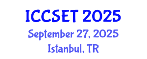 International Conference on Computer Science, Engineering and Technology (ICCSET) September 27, 2025 - Istanbul, Turkey