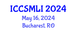 International Conference on Computer Science, Machine Learning and Statistics (ICCSMLI) May 16, 2024 - Bucharest, Romania