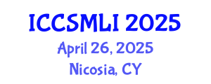 International Conference on Computer Science, Machine Learning and Statistics (ICCSMLI) April 26, 2025 - Nicosia, Cyprus