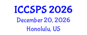 International Conference on Computer Science, Programming and Security (ICCSPS) December 20, 2026 - Honolulu, United States International Conference on Computer Science, Programming and Security (ICCSPS) December 20, 2026 - Honolulu, United States