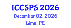 International Conference on Computer Science, Programming and Security (ICCSPS) December 02, 2026 - Lima, Peru International Conference on Computer Science, Programming and Security (ICCSPS) December 02, 2026 - Lima, Peru