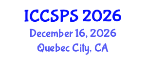 International Conference on Computer Science, Programming and Security (ICCSPS) December 16, 2026 - Quebec City, Canada International Conference on Computer Science, Programming and Security (ICCSPS) December 16, 2026 - Quebec City, Canada
