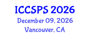 International Conference on Computer Science, Programming and Security (ICCSPS) December 09, 2026 - Vancouver, Canada International Conference on Computer Science, Programming and Security (ICCSPS) December 09, 2026 - Vancouver, Canada