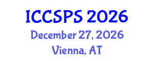 International Conference on Computer Science, Programming and Security (ICCSPS) December 27, 2026 - Vienna, Austria International Conference on Computer Science, Programming and Security (ICCSPS) December 27, 2026 - Vienna, Austria